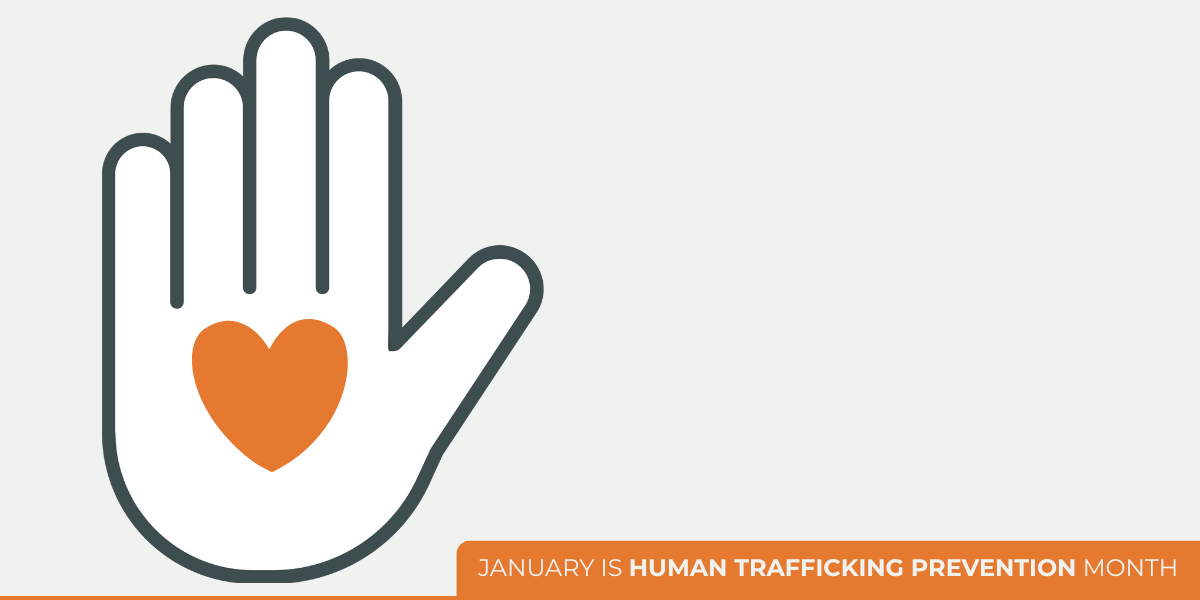 January%20is%20Human%20Trafficking%20Prevention%20Month%20(4).png